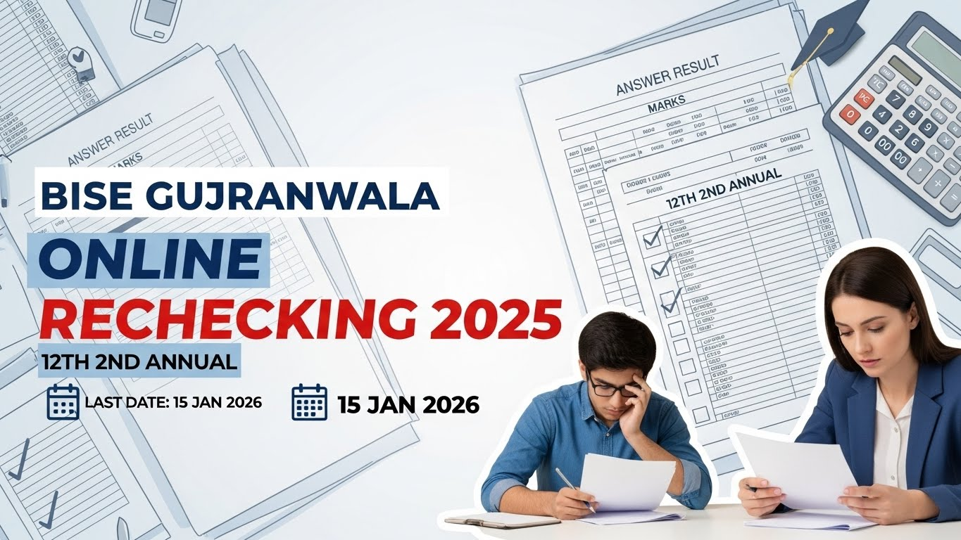 BISE Gujranwala Online Rechecking for HSSC 12th 2nd Annual 2025